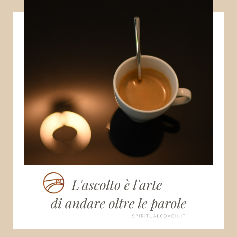 consapevolezza e ascolto attivo