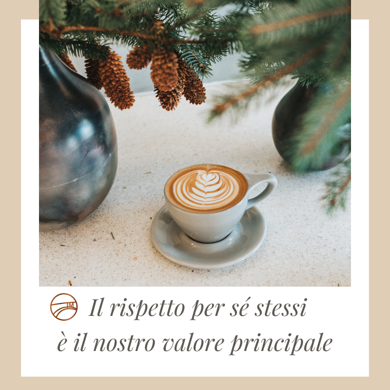 consapevolezza e rispetto per se stessi