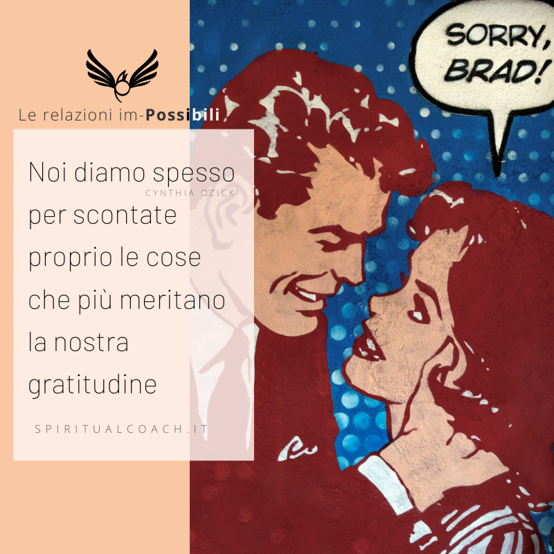 Ogni tanto arriva qualcosa di prezioso e senza un briciolo di gratitudine viene afferrato nella totale inconsapevolezza. L’anestetico sta facendo ancora effetto cosa c e alla base della felicita